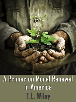 cover image of A Primer on Moral Renewal in America